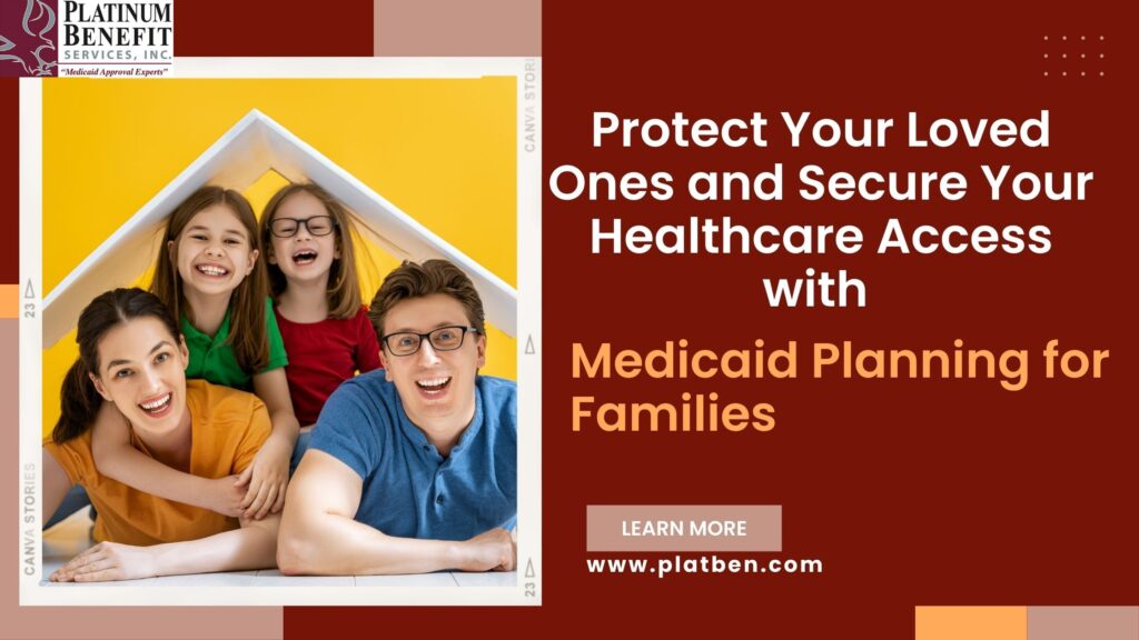 Medicaid Planning for Families