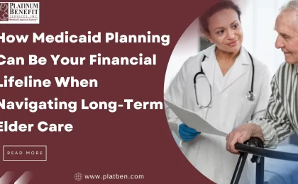 Medicaid Planning Assistance for the Elderly