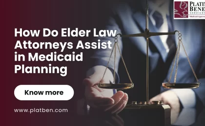 Elder Law Attorneys Assist in Medicaid Planning