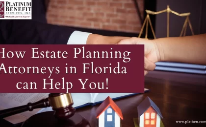 Estate Planning Attorneys in Florida